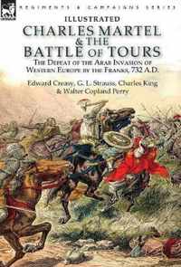 Charles Martel & the Battle of Tours