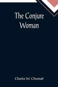 The Conjure Woman