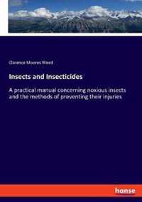 Insects and Insecticides