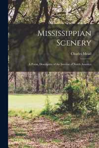 Mississippian Scenery