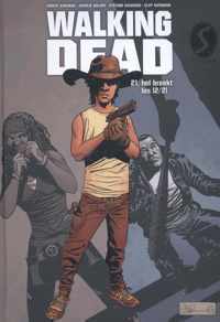 Walking Dead 21 -  Hel breekt los 2/2