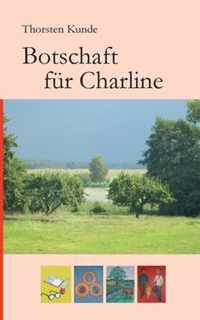 Botschaft fur Charline