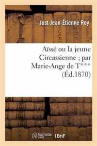 Aisse Ou La Jeune Circassienne