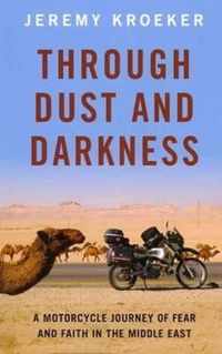 Through Dust and Darkness