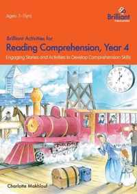 Brilliant Activities for Reading Comprehension, Year 4 (2nd Ed)