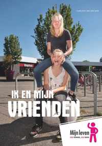 Ik en mijn vrienden - Charlotte van den Berg - Paperback (9789086963140)