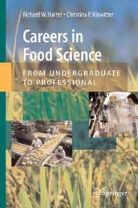 Careers in Food Science: From Undergraduate to Professional