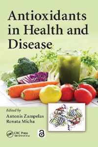 Antioxidants in Health and Disease