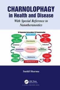 Charnolophagy in Health and Disease