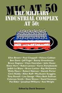 The Military Industrial Complex at 50