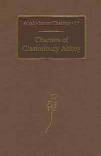 Charters of Glastonbury Abbey