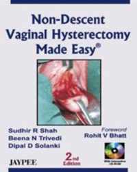 Non-Descent Vaginal Hysterectomy Made Easy