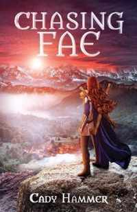 Chasing Fae