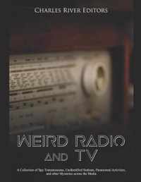 Weird Radio and Television