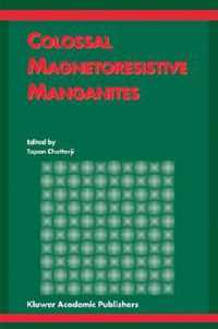 Colossal Magnetoresistive Manganites