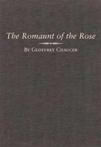 The Romaunt of the Rose