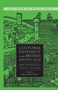 Cultural Diversity in the British Middle Ages