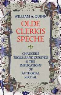 Olde Clerkis Speche