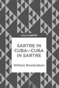 Sartre in Cuba-Cuba in Sartre