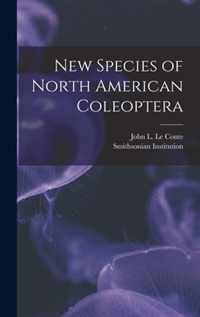 New Species of North American Coleoptera [microform]