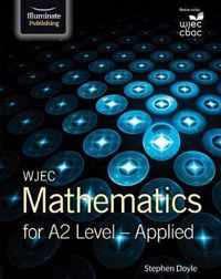 WJEC Mathematics for A2 Level