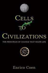 Cells to Civilizations