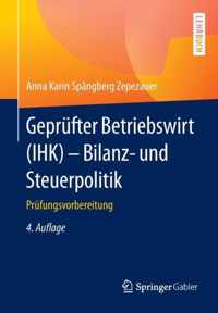 Geprufter Betriebswirt (Ihk) - Bilanz- Und Steuerpolitik