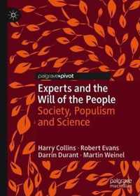 Experts and the Will of the People: Society, Populism and Science