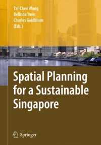 Spatial Planning for a Sustainable Singapore