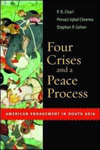 Four Crises and a Peace Process