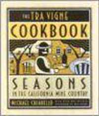 The Tra Vigne Cookbook