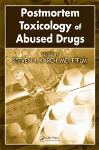 Postmortem Toxicology of Abused  Drugs