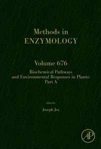 Biochemical Pathways and Environmental Responses in Plants: Part A