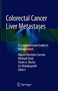 Colorectal Cancer Liver Metastases