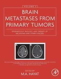 Brain Metastases from Primary Tumors, Volume 3