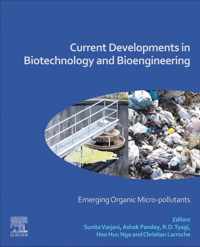 Current Developments in Biotechnology and Bioengineering