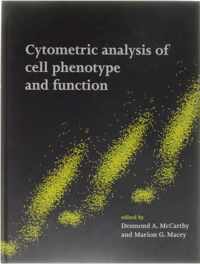 Cytometric Analysis of Cell Phenotype and Function