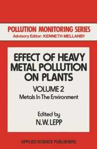 Effect of Heavy Metal Pollution on Plants