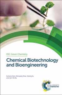 Chemical Biotechnology and Bioengineering