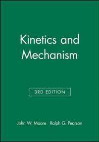 Kinetics and Mechanism