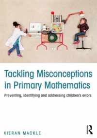 Tackling Misconceptions In Primary Mathe