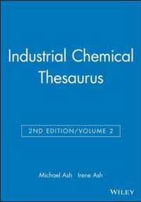 Industrial Chemical Thesaurus, Volume 2