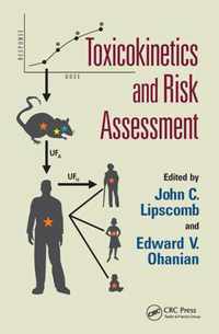 Toxicokinetics and Risk Assessment