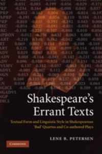 Shakespeare's Errant Texts