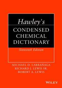 Hawleys Condensed Chemical Dicti 16Th E