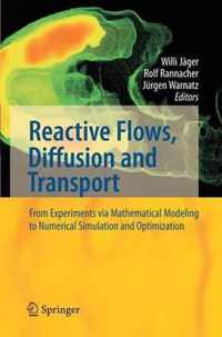 Reactive Flows, Diffusion and Transport