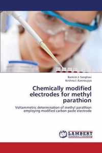 Chemically Modified Electrodes for Methyl Parathion