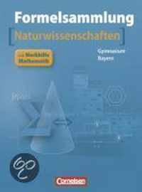 Formelsammlung Mathematik - Physik - Chemie 11./12. Jahrgangsstufe. Gymnasium Bayern