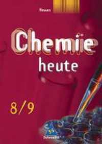 Chemie heute 8/9. Schülerband. Sekundarstufe 1. Hessen