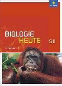 Biologie heute 2. Arbeitsheft Sekundarstufe 2. Allgemeine Ausgabe